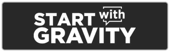 START WITH GRAVITY