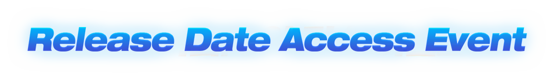 Release Date Access Event